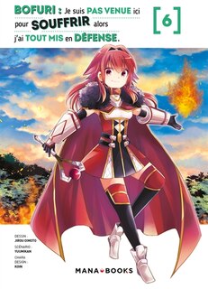 Front cover_Bofuri : je suis pas venue ici pour souffrir alors j'ai tout mis en défense, Vol. 6