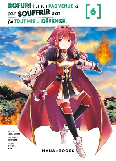 Front cover_Bofuri : je suis pas venue ici pour souffrir alors j'ai tout mis en défense, Vol. 6