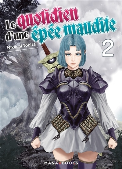 Le quotidien d'une epee maudite t02