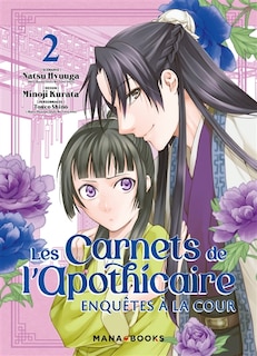 Les carnets de l'apothicaire - enquetes a la cour t02 (+ furoshiki offert en tirage limite)