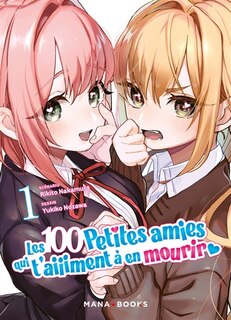 Front cover_Les 100 petites amies qui t'aiiiment à en mourir, Vol. 1