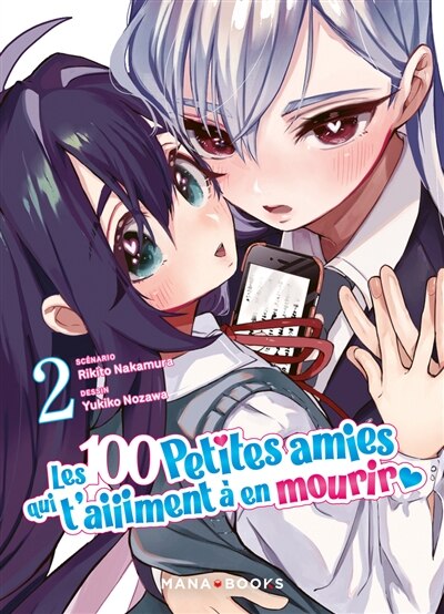 Les 100 petites amies qui t'aiiiment a en mourir t02