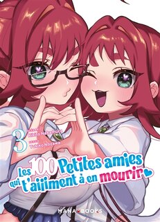 Couverture_Les 100 petites amies qui t'aiiiment à en mourir, Vol. 3