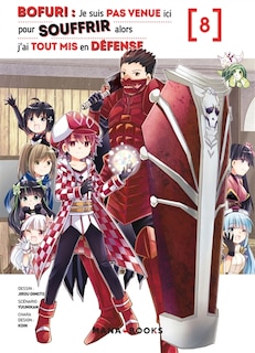 Front cover_Bofuri : je suis pas venue ici pour souffrir alors j'ai tout mis en défense, Vol. 8