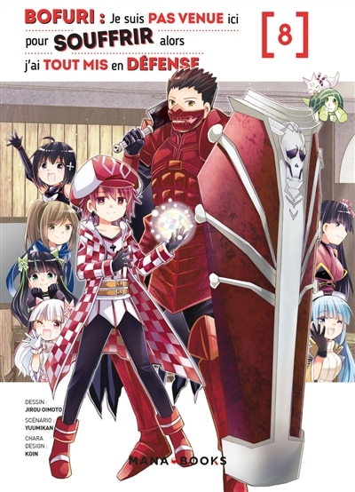 Front cover_Bofuri : je suis pas venue ici pour souffrir alors j'ai tout mis en défense, Vol. 8