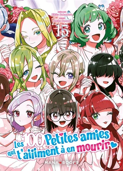 Front cover_Les 100 petites amies qui t'aiiiment à en mourir, Vol. 15