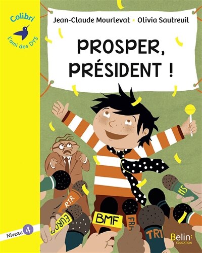 Couverture_Prosper, pr&eacute;sident !