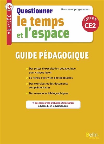 Couverture_Questionner le temps et l'espace, CE2, cycle 2 : guide pédagogique