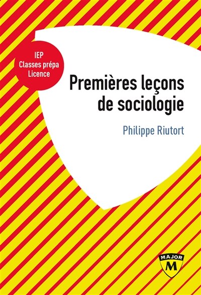 Front cover_Premières leçons de sociologie : IEP, classes prépa, licence