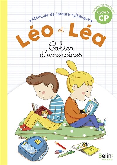 Front cover_Léo et Léa, méthode de lecture syllabique CP, cycle 2 : cahier d'exercices