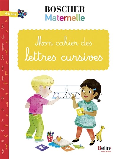 Front cover_Mon cahier des lettres cursives : 4-5 ans