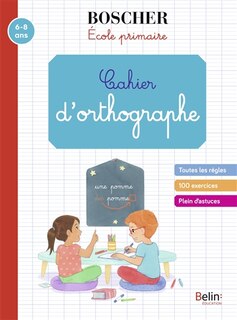 Couverture_Cahier d'orthographe 6-8 ans