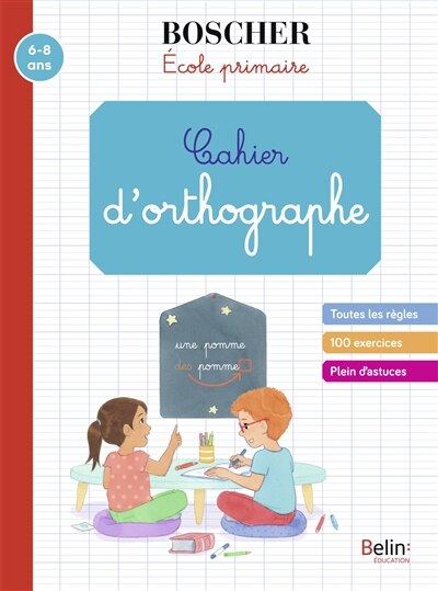 Couverture_Cahier d'orthographe 6-8 ans