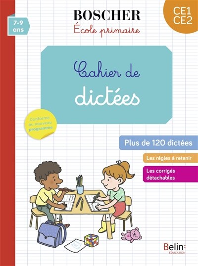 Front cover_Cahier de dictées CE1, CE2, 7-9 ans