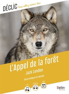 Front cover_L'appel de la forêt : texte intégral et dossier