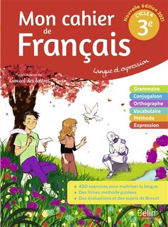 Front cover_Mon cahier de français 3e, cycle 4 : langue et expression : 2021