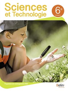 Front cover_Sciences et technologie 6e, cycle 3 : programme avec aménagements 2020