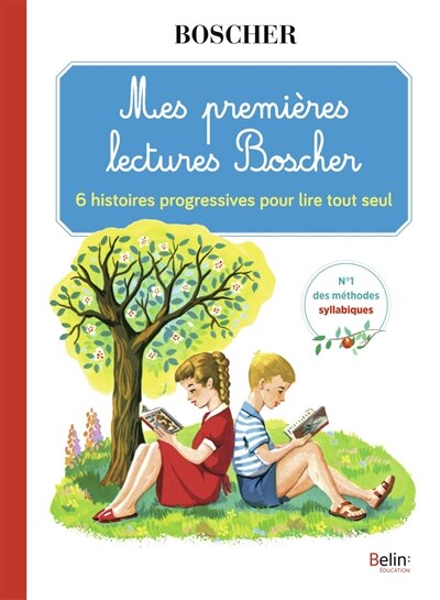 Front cover_Mes première lectures Boscher : 6 histoires progressives pour lire tout seul