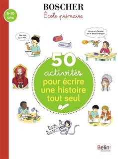 Front cover_50 activités pour écrire une histoire tout seul