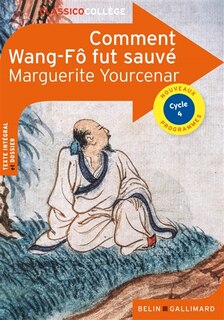 Front cover_Comment Wang-Fô fut sauvé : cycle 4, nouveaux programmes