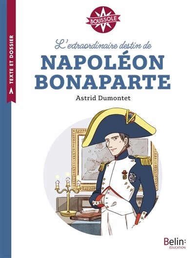 Couverture_L' extraordinaire destin de Napoléon Bonaparte