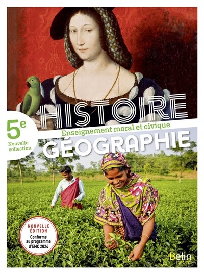 Front cover_Histoire géographie, enseignement moral et civique 5e : conforme au programme d'EMC 2024