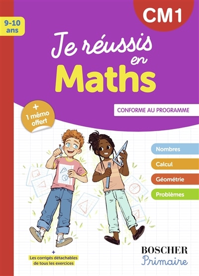 Couverture_Je réussis en maths, CM1, 9-10 ans : conforme au programme