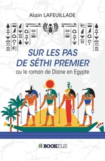 Couverture_Sur les pas de Séthi premier