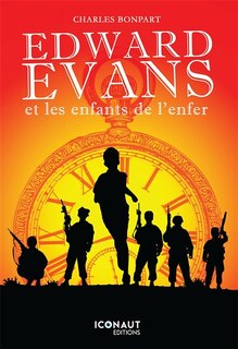 Front cover_Edward evans et les enfants de l'enfer
