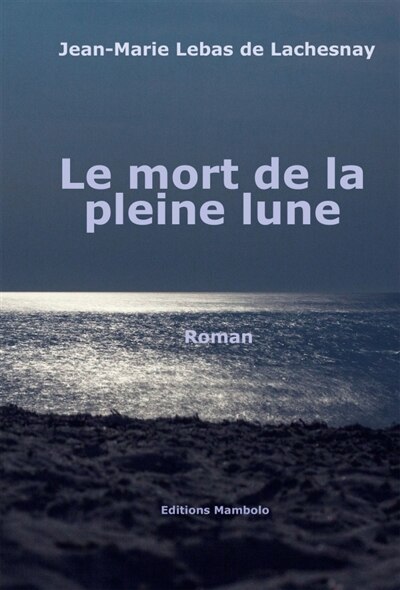 Front cover_LE MORT DE LA PLEINE LUNE