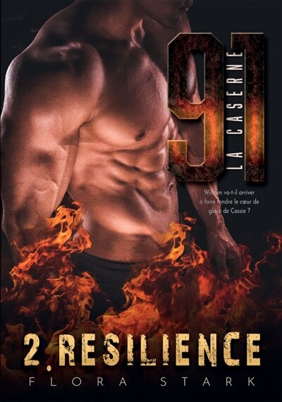 Front cover_La Caserne 91 : Résilience, Tome 2