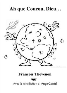 Front cover_Ah que Coucou, Dieu...