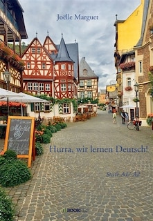 Hurra, wir lernen Deutsch !: Stufe A1/ A2