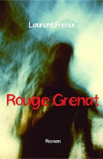 Couverture_Rouge Grenat