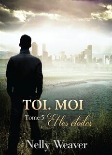 Toi. Moi. Et les étoiles T5