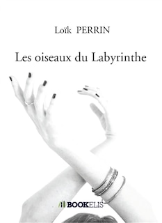 Front cover_Les oiseaux du Labyrinthe