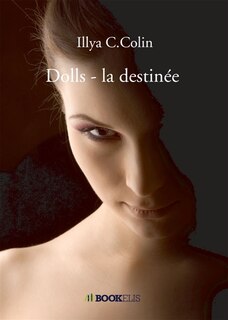 Dolls: la destinée