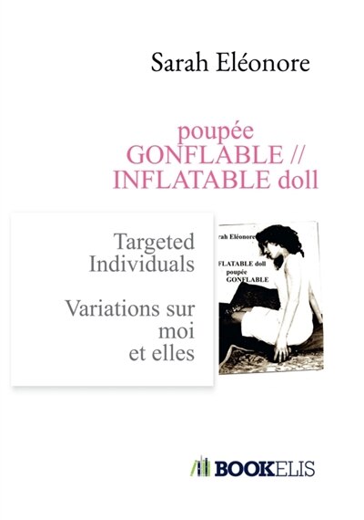 Poupée gonflable // Inflatable doll: TARGETED INDIVIDUALS