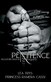 Front cover_Accorde-moi ton regard (Pénitence T.1)