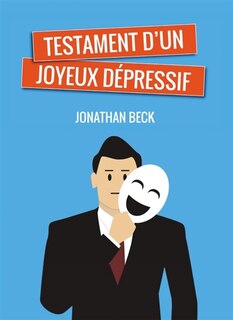 Couverture_Testament d'un joyeux dépressif (version poche)