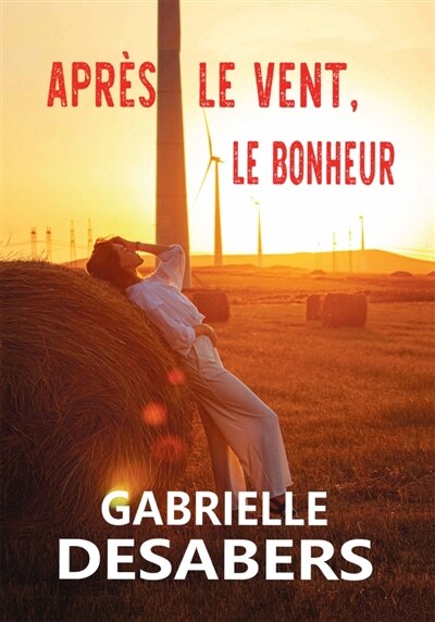Front cover_Apr&egrave;s le vent, le bonheur