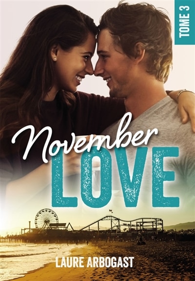 November Love: t. 3