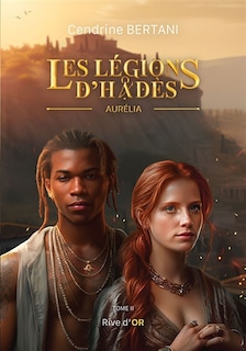 Front cover_Aurélia : LES LEGIONS D'HADES Tome 2
