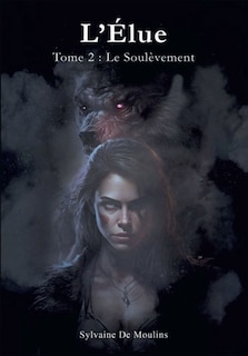 Couverture_L' Elue - Tome 2