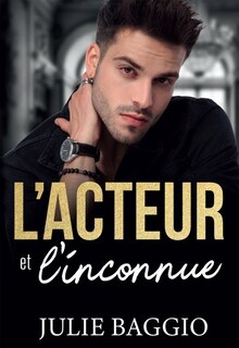 Front cover_L' Acteur et l'Inconnue