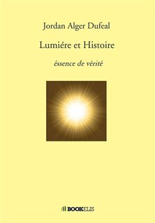 Lumiére et Histoire