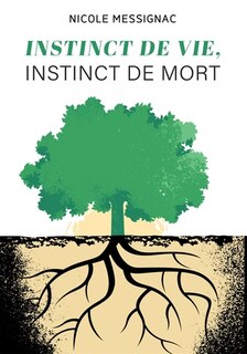 Couverture_INSTINCT DE VIE, INSTINCT DE MORT