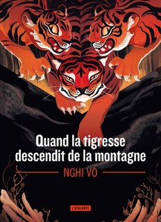 Front cover_QUAND LA TIGRESSE DESCENDIT DE LA MONTAGNE