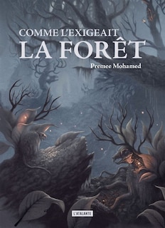 Front cover_Comme l'exigeait la forêt