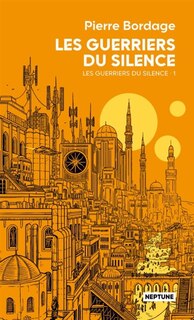 Couverture_LES GUERRIERS DU SILENCE T01
